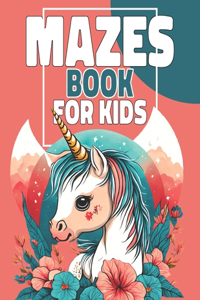 Mazes Book for Kids