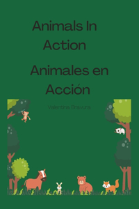 Animals in Action/Animales en Acción