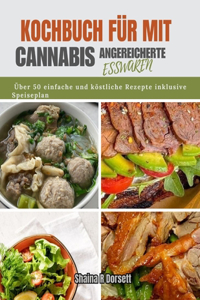 Kochbuch Für Mit Cannabis Angereicherte Esswaren