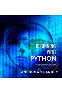 Beginning with Python