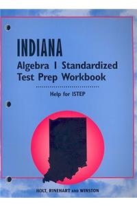 Indiana Algebra 1 Standardized Test Prep Workbook