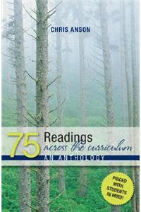 75 Readings Across the Curriculum an Anthology