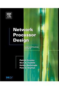 Network Processor Design