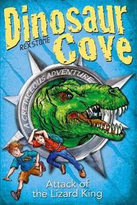 Dinosaur Cove Cretaceous: Attack of the Lizard King