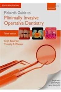 Pickards Guide To Minimally Invasive Operative Dentistry 10Ed (Paperback 2016)