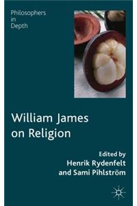 William James on Religion