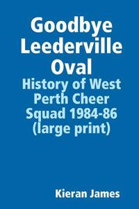 Goodbye Leederville Oval