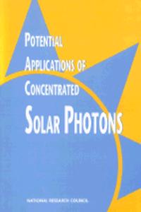 Potential Applications of Concentrated Solar Photons