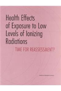 Health Effects of Exposure to Low Levels of Ionizing Radiations