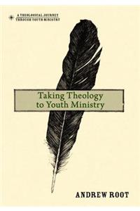 Taking Theology to Youth Ministry