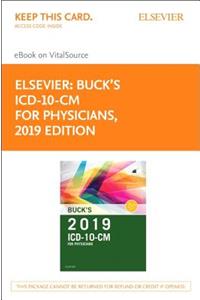 Buck's 2019 ICD-10-CM Physician Edition Elsevier eBook on Vitalsource (Retail Access Card)