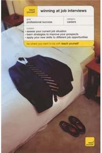 Teach Yourself Winning at Job Interviews New Edition