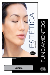 Bundle: Spanish Translated Milady Standard Foundations with Standard Esthetics: Fundamentals, 12th + Student Workbook for Milady Spanish Translated Milady Standard Esthetics: Fundamentals, 12th + Student Workbook for Milady Spanish Translated Milad