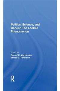 Politics, Science and Cancer