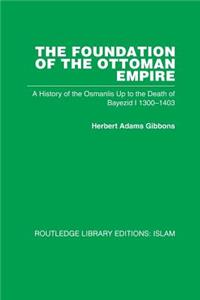 Foundation of the Ottoman Empire