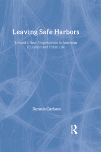 Leaving Safe Harbors