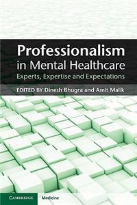 Professionalism in Mental Healthcare