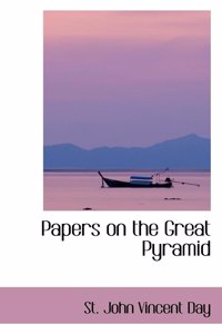 Papers on the Great Pyramid