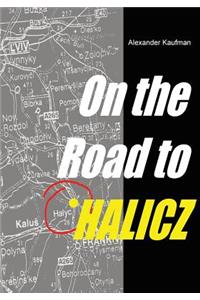 On the Road to Halicz