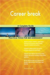Career break A Complete Guide