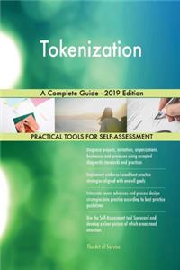 Tokenization A Complete Guide - 2019 Edition