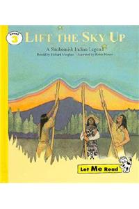 Lift the Sky Up, Let Me Read Series, Trade Binding