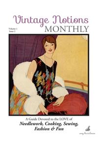 Vintage Notions Monthly - Issue 2