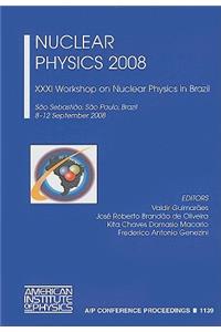 Nuclear Physics 2008