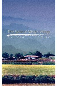 Spirit of Ming's Village