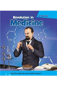 Revolution in Medicine
