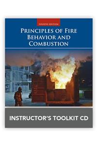 Principles of Fire Behavior and Combustion Instructor's Toolkit CD