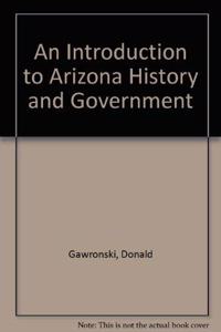 An Introduction to Arizona History and Government