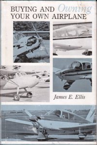 Buying and Owning Your Own Airplane