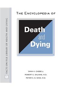 The Encyclopedia of Death and Dying