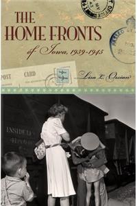 Home Fronts of Iowa, 1939-1945