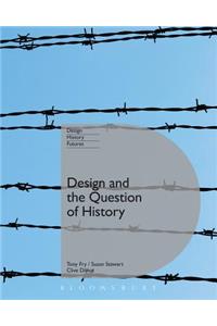 Design and the Question of History