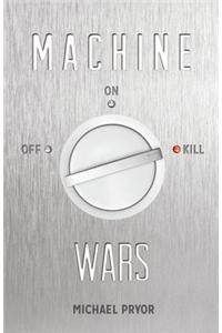 Machine Wars