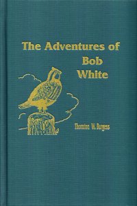 Adventures of Bob White