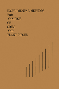 Instrumental Methods for Analysis of Soils and Plant Tissue