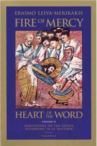 Fire of Mercy, Heart of the Word