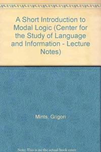 Short Introduction to Modal Logic
