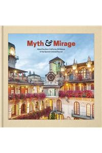 Myth and Mirage