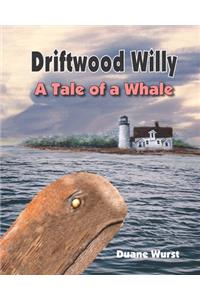 Driftwood Willy