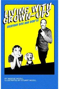 Living With Grown-Ups