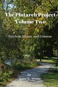 The Plutarch Project Volume Two