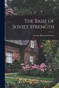 Basis of Soviet Strength