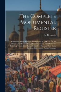 The Complete Monumental Register