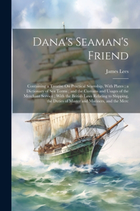 Dana's Seaman's Friend