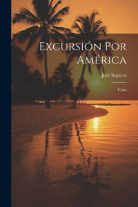 Excursión Por América