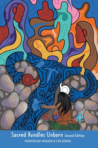 Sacred Bundles Unborn